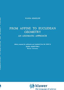 From Affine to Euclidean Geometry