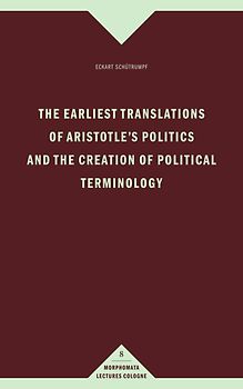 The earliest translations of Aristotle's Politics and the creation of political terminology