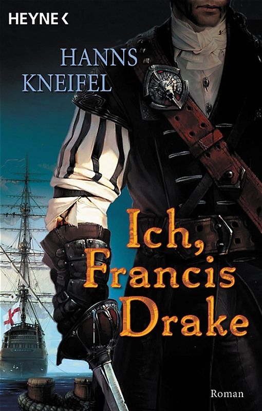 Ich, Francis Drake