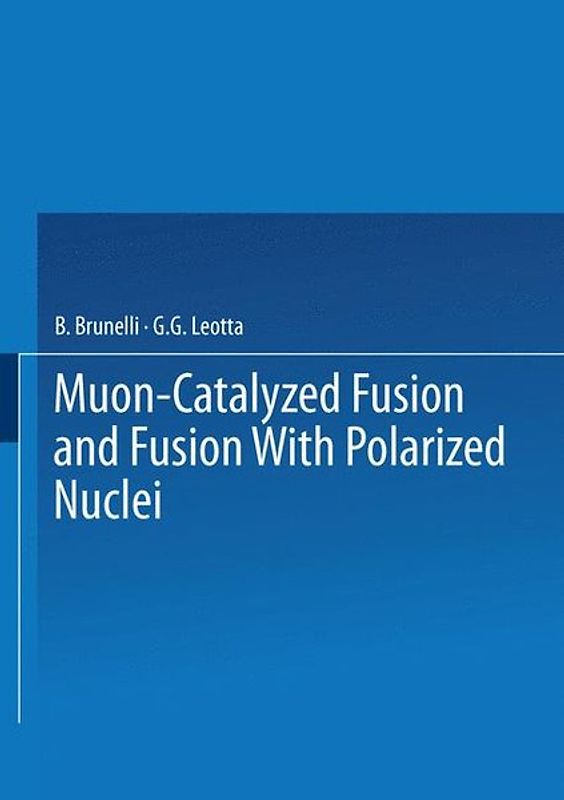 Muon-Catalyzed Fusion and Fusion with Polarized Nuclei