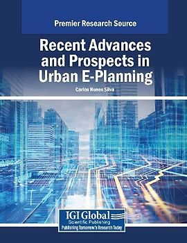 Recent Advances and Prospects in Urban E-Planning
