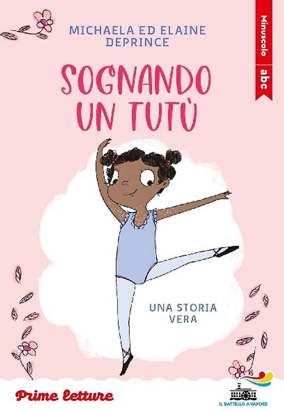 Sognando un tutù. Stampatello minuscolo