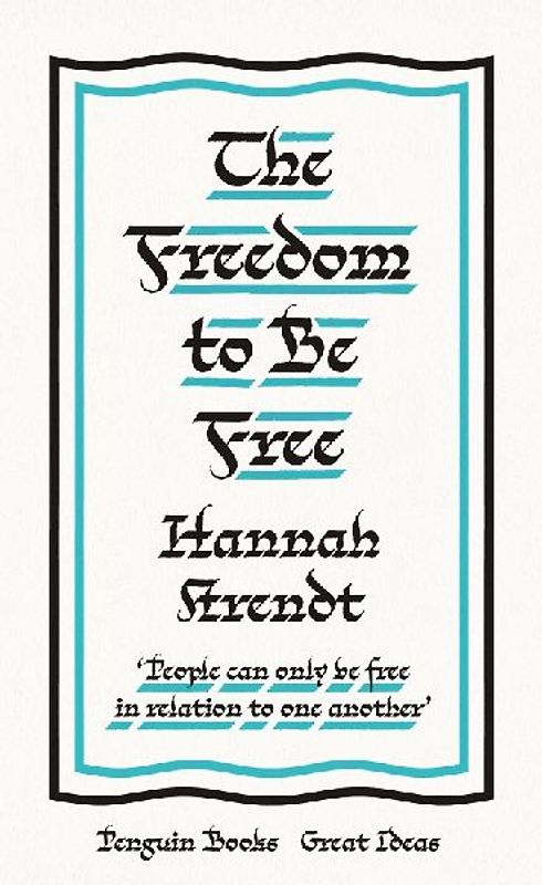 The Freedom to Be Free