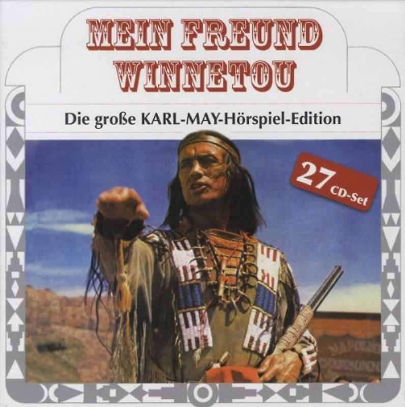 Mein Freund Winnetou - Die Große Karl May Hörspiel Edition