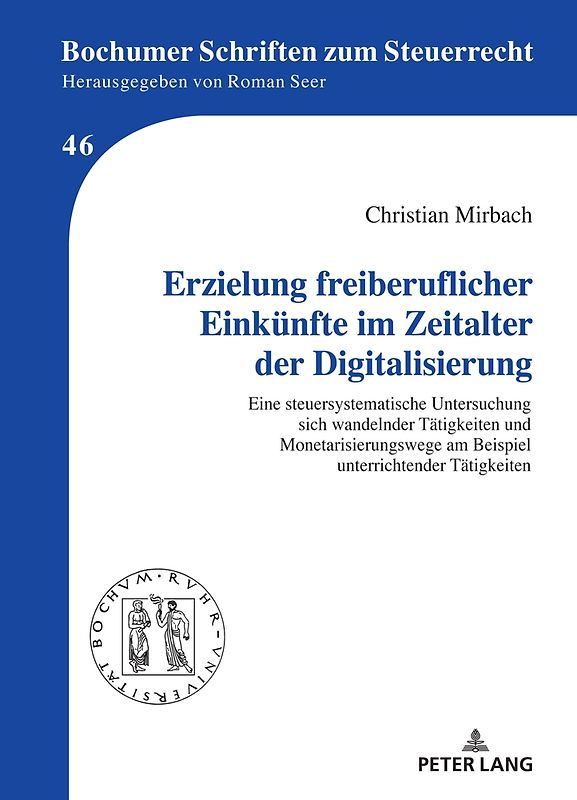 Erzielung freiberuflicher Einkünfte im Zeitalter der Digitalisierung