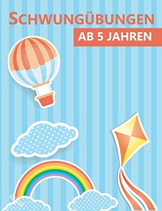 Schwungübungen ab 5 Jahren: Übungsbuch für eine erhöhte Konzentration sowie Koordination. Lustige Übungen für den Kindergarten, Schulanfänger und als Vorbereitung für die Schule.