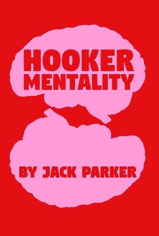 Hooker Mentality