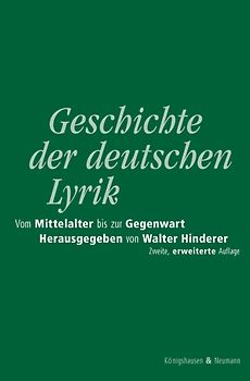 Geschichte der deutschen Lyrik. Vom Mittelalter bis zur Gegenwart
