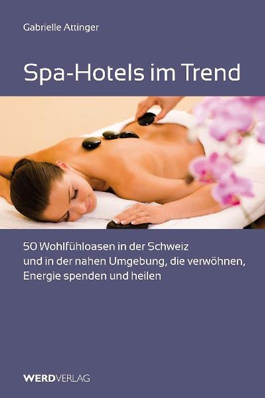 Spa-Hotels im Trend