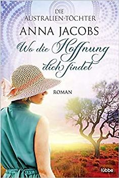 Die Australien-Töchter – Wo die Hoffnung dich findet