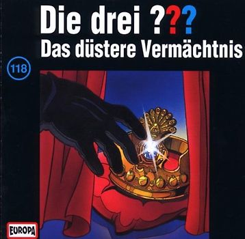 Die drei ???: Folge 118 - Das düstere Vermächtnis
