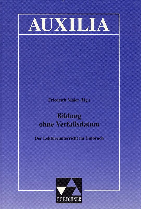 Auxilia / Bildung ohne Verfallsdatum