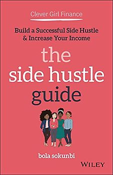 Clever Girl Finance: The Side Hustle Guide