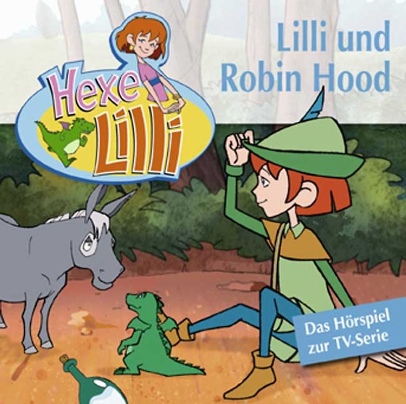 Hexe Lilli: Lilli und Robin Hood