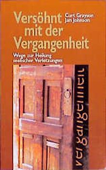 Versöhnt mit der Vergangenheit