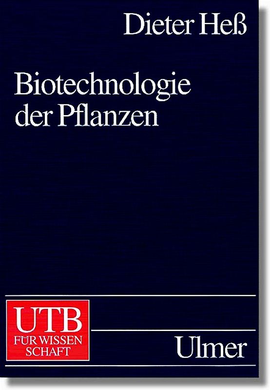 Biotechnologie der Pflanzen