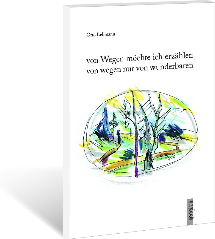 von Wegen möchte ich erzählen von wegen nur von wunderbaren