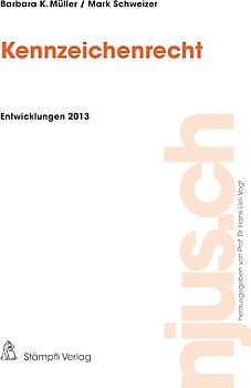 Kennzeichenrecht, Entwicklungen 2013