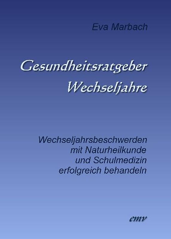 Gesundheitsratgeber Wechseljahre