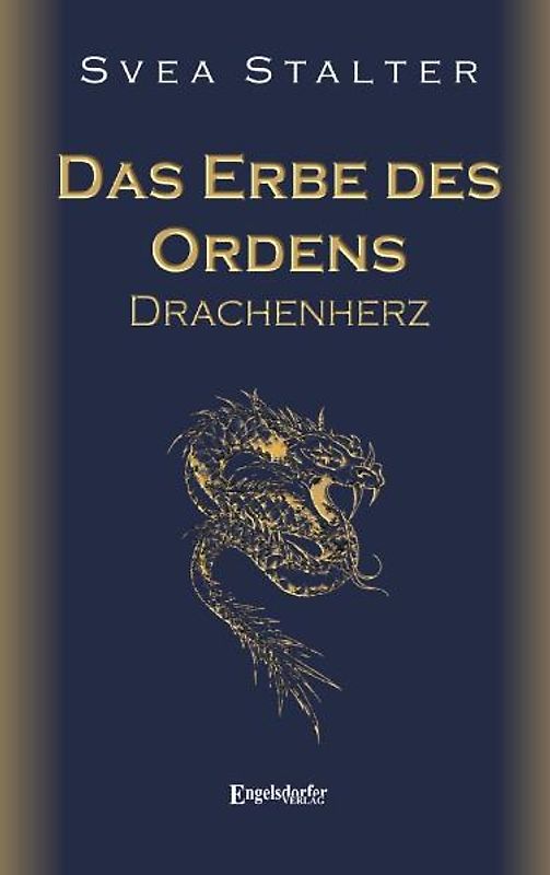 Das Erbe des Ordens - Drachenherz