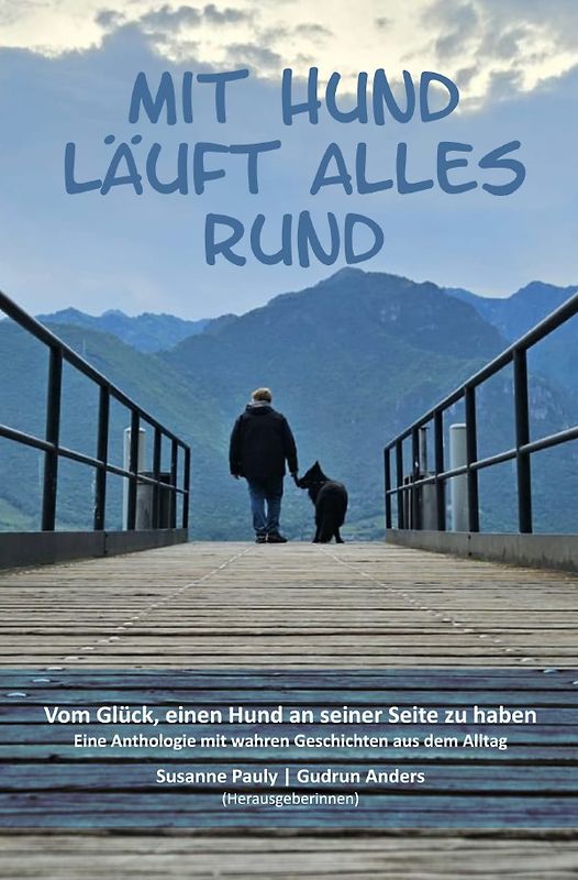 Mit Hund läuft alles rund