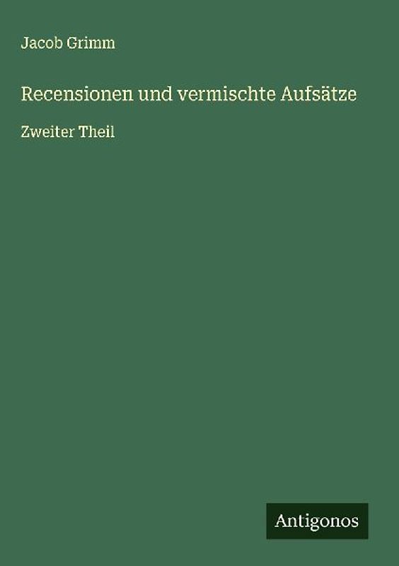 Recensionen und vermischte Aufsätze