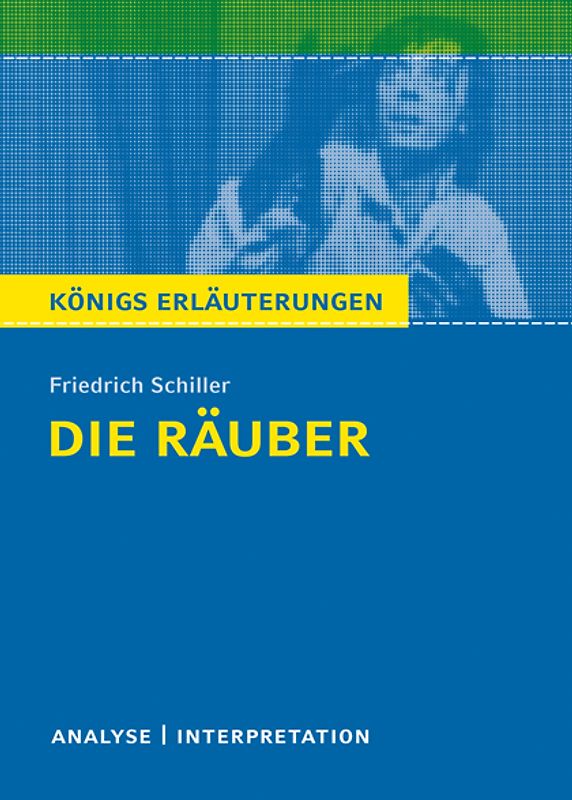 Die Räuber von Friedrich Schiller