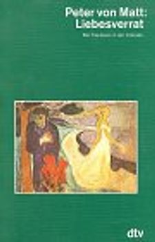 Liebesverrat. Die Treulosen in der Literatur