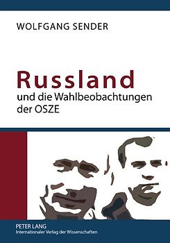 Russland und die Wahlbeobachtungen der OSZE