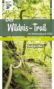 Der Wildnis-Trail im Nationalpark Eifel