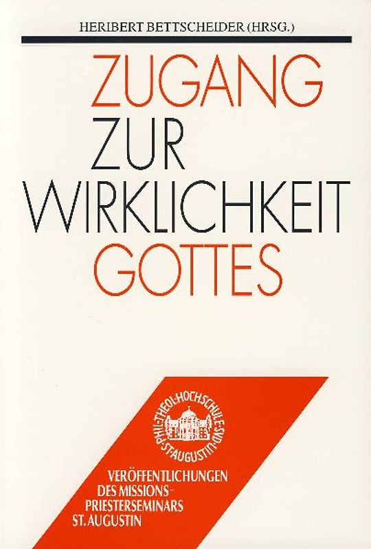 Zugang zur Wirklichkeit Gottes