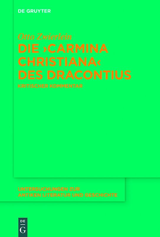 Die ›Carmina christiana‹ des Dracontius