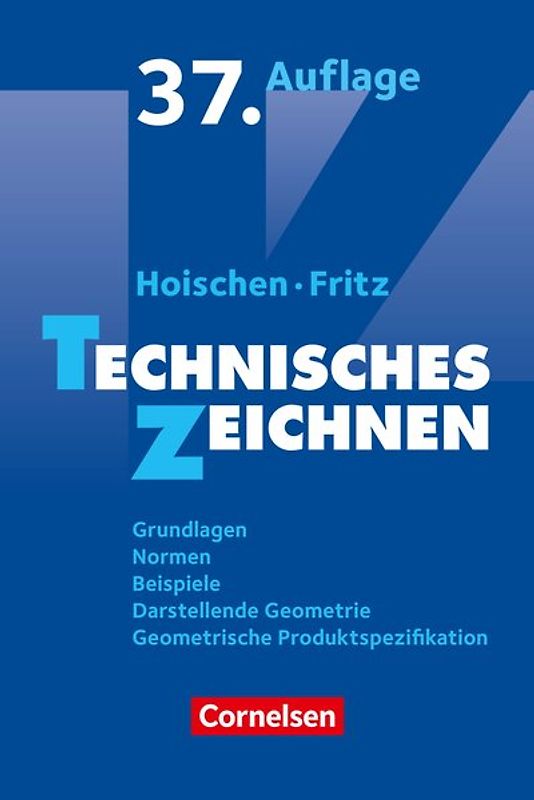 Hoischen - Technisches Zeichnen
