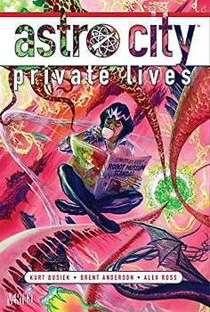 Astro City: Private Lives - Busiek, Kurt