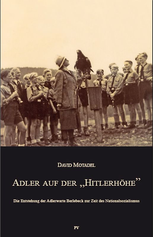 Adler auf der "Hitlerhöhe"