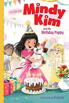 Mindy Kim and the Birthday Puppy (Volume 3)
