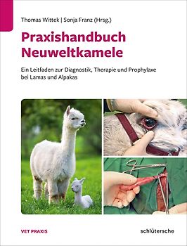Praxishandbuch Neuweltkamele