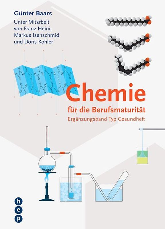 Chemie für die Berufsmaturität: Ergänzungsband Typ Gesundheit (Print inkl. digitaler Ausgabe)