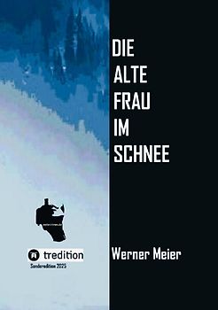 Die alte Frau im Schnee