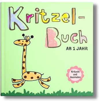 Kritzelbuch ab 1 Jahr XXL: Supersüße & einfache Motive zum Ausmalen und Kritzeln- Mein erstes Malbuch- Egal ob 1 Jahr, 2 Jahre oder 3 Jahre.