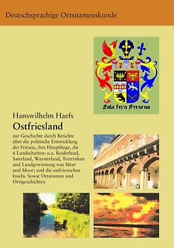 Ostfriesland. Anmerkungen zur Geschichte durch Berichte über die politische Entwicklung der Friesen, ihrer Häuptlinge, die 6 Landschaften wie Reiderland, Saterland, Wursterland, sowie Sitten wie das Teetrinken; die Landgewinnung von Meer und Moor; die ostfriesischen Inseln. Ortsnamen und Ortsgeschichten