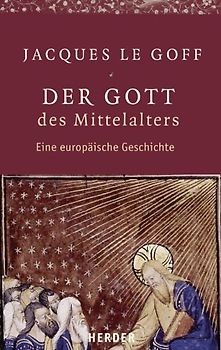 Der Gott des Mittelalters