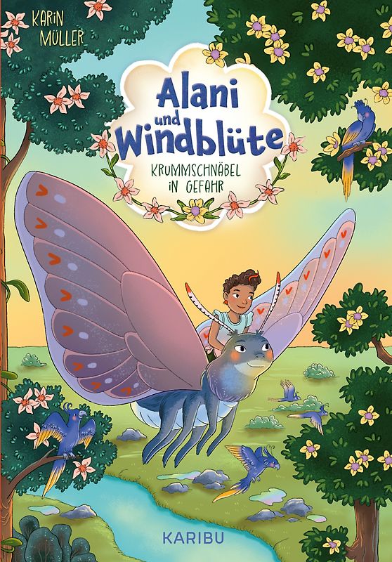 Alani & Windblüte (Band 2) – Krummschnäbel in Gefahr