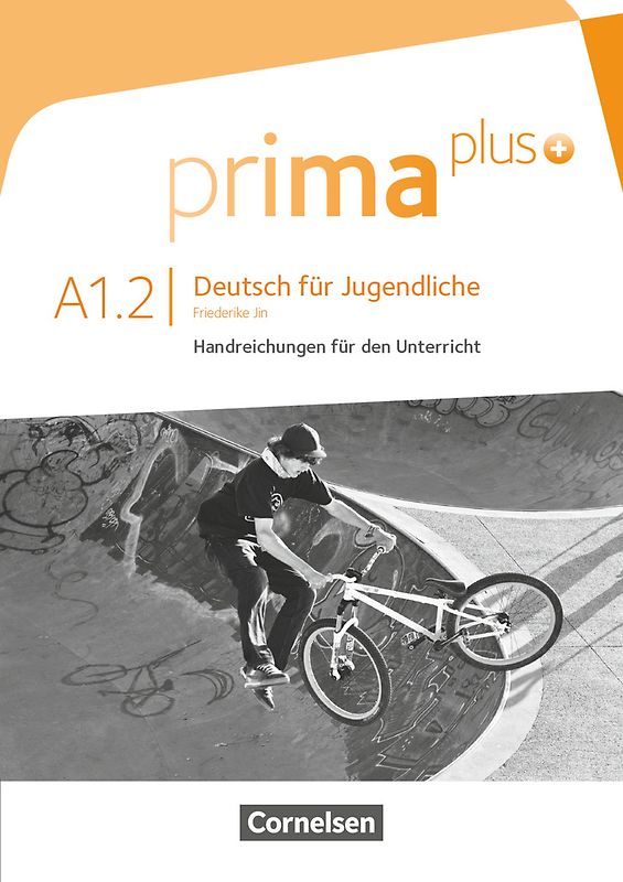 Prima plus - Deutsch für Jugendliche - Allgemeine Ausgabe - A1: Band 2