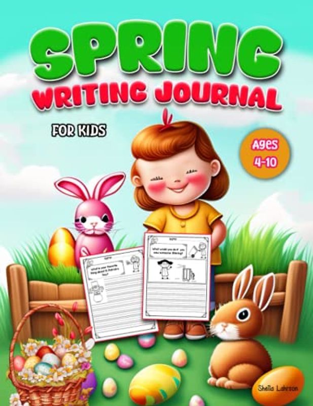 Writing Journal Prompts for Kids: A Creative and Fun Spring Writing Activity Book To Inspire Little Writers, Word Tracing, Writing skills
