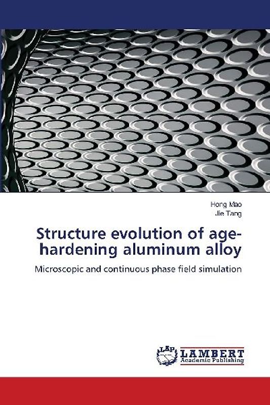 Structure evolution of age-hardening aluminum alloy