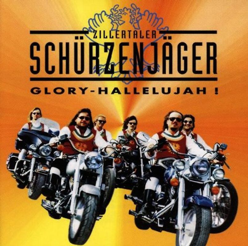 Zillertaler Schürzenjäger - Glory-Hallelujah!