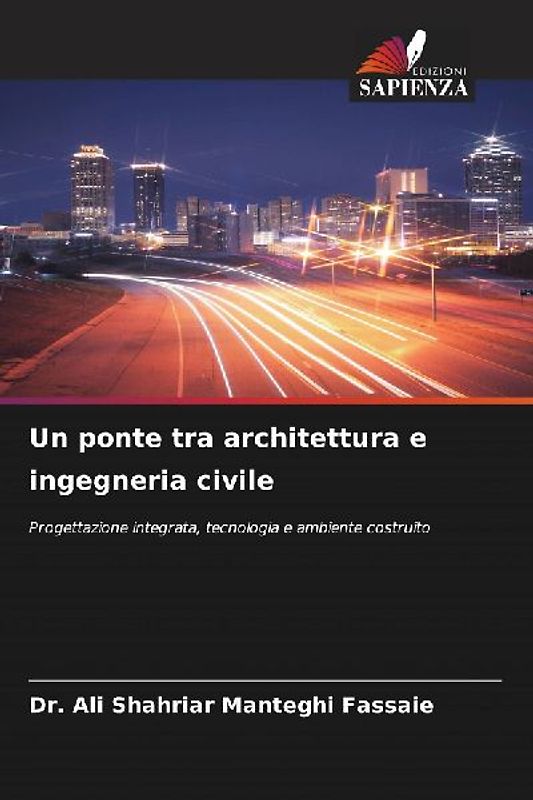 Un ponte tra architettura e ingegneria civile