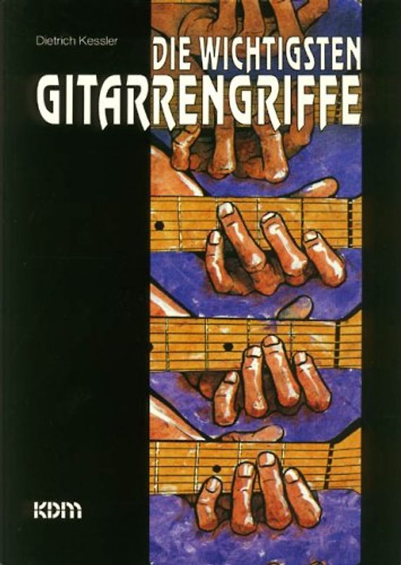 Die wichtigsten Gitarrengriffe