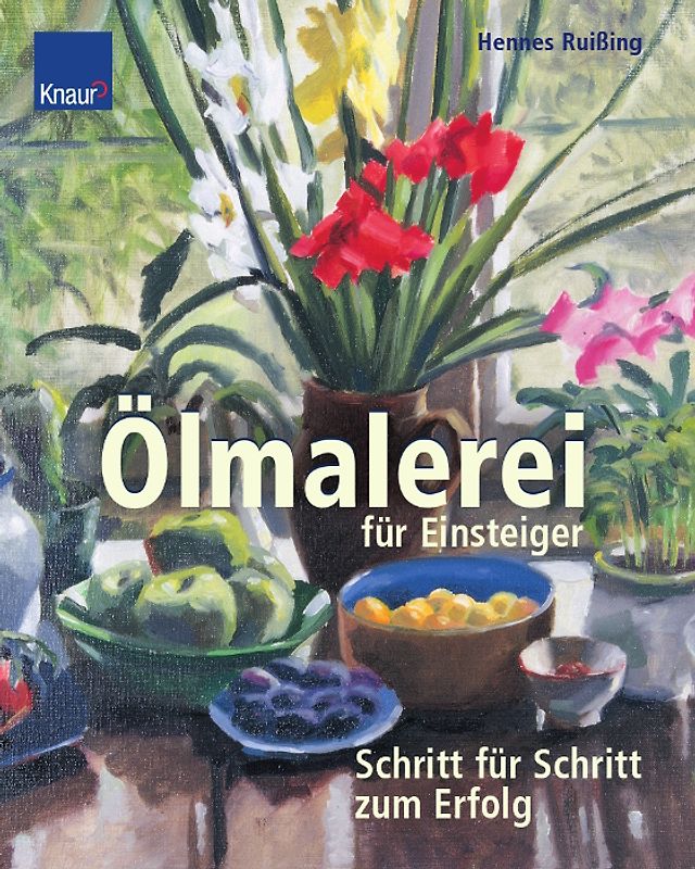 Ölmalerei für Einsteiger